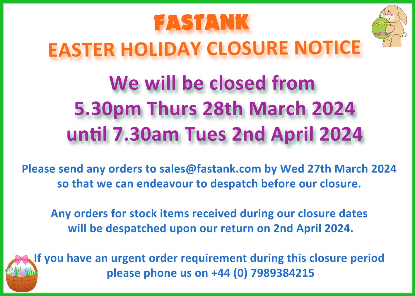 Holiday closure notice FT Easter 2024