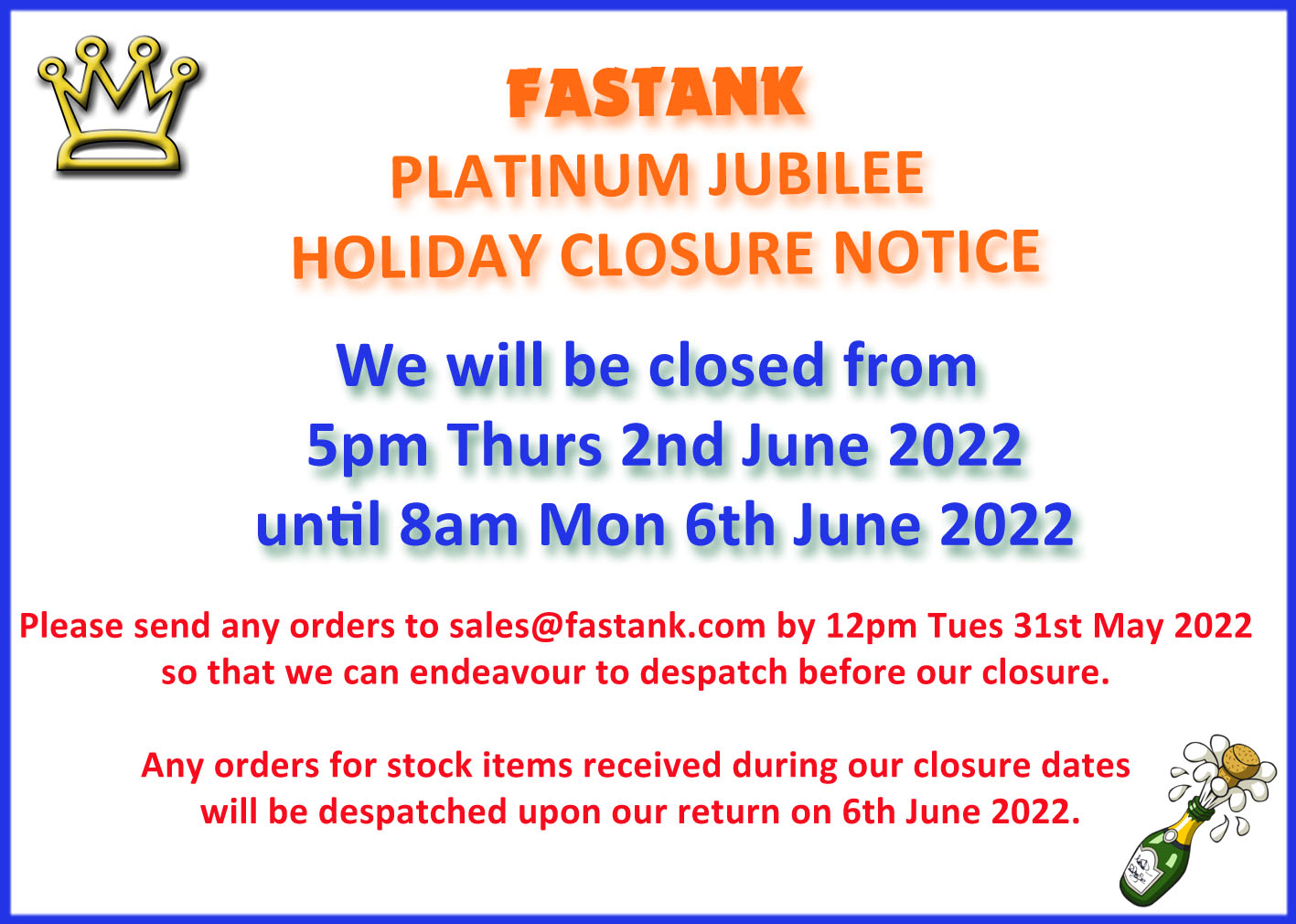 Holiday closure notice FT Jubilee June 22